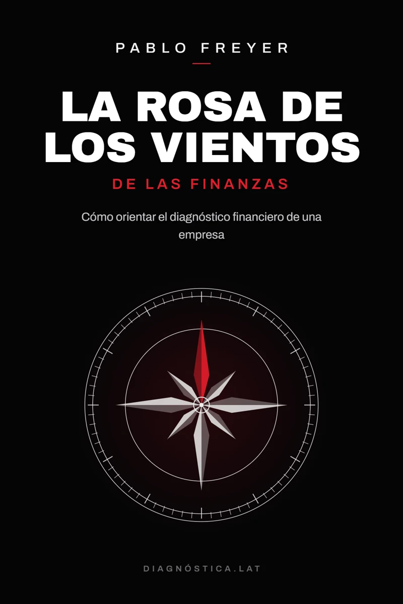 Portada de La rosa de los vientos de las finanzas, de Pablo Freyer